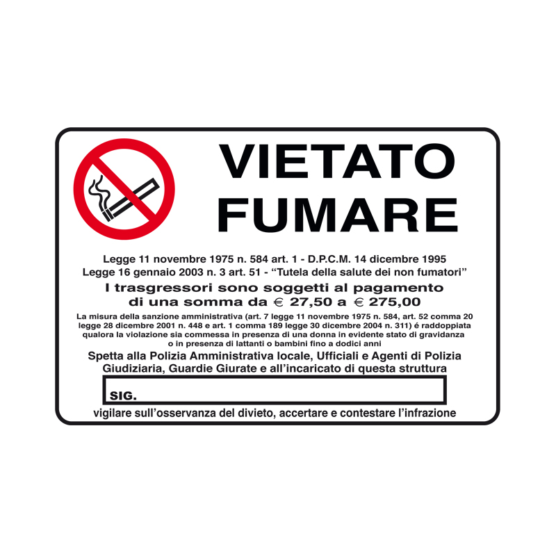Cartello VIETATO FUMARE con decreto legge, in alluminio, cm. 30x20